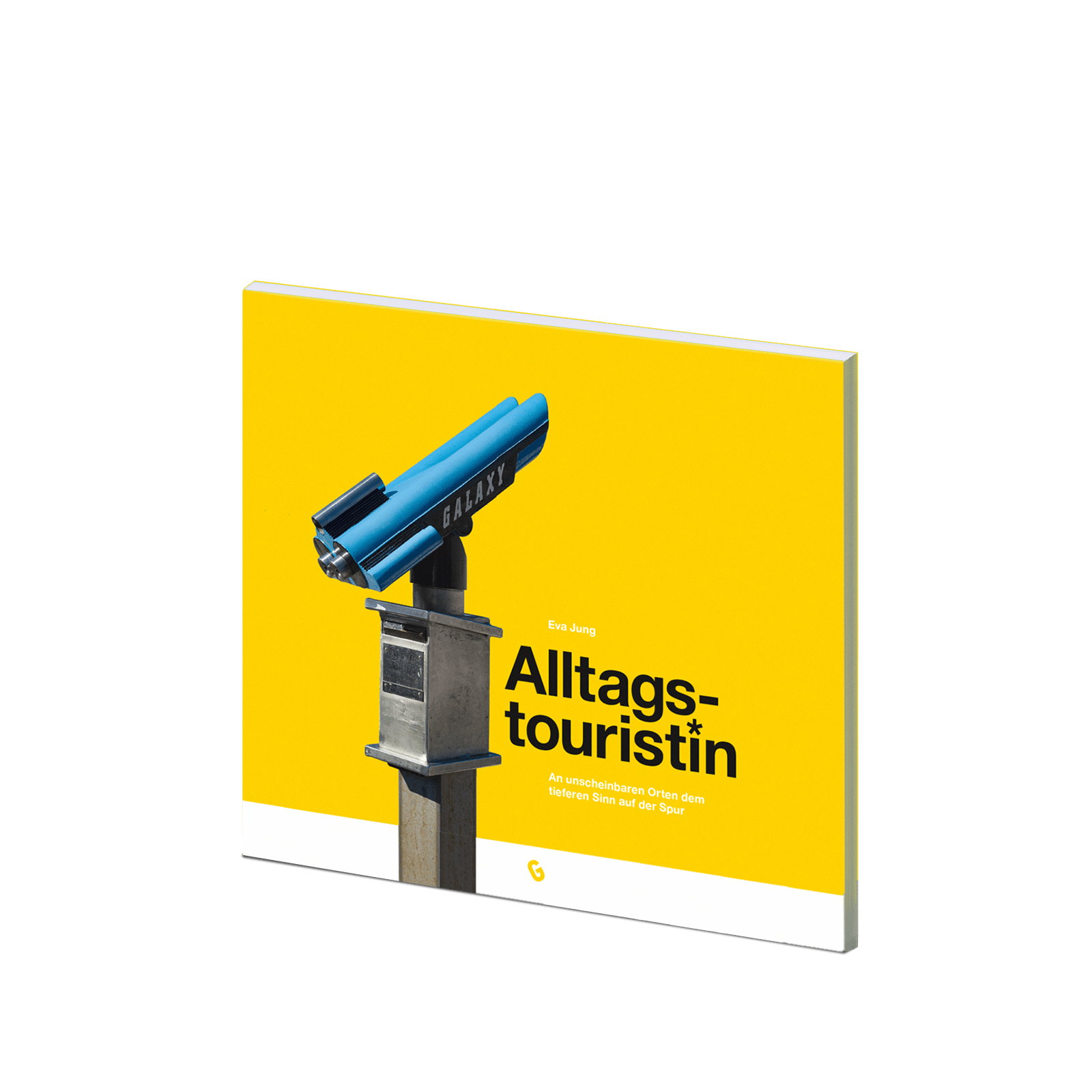 Alltagstourist*in – Buch